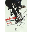 Almak lmne Kar Asm Gltekin  z Yaynclk