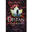 Destan zge ERkin Mptela Yaynlar