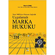 Snai Mlkiyet Kanunu Inda Uygulamal Marka Hukuku lhami Gne Adalet Yaynevi