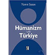 Hmanizm ve Trkiye Ymni Sezen  z Yaynclk