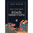 slamn Klasik anda Felsefe Tasavvuru lhan Kutluer  z Yaynclk