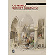 Osmanl irket Kltr 16 17 Yzyllarda Mudarebe Uygulamas z Yaynclk