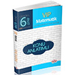 6. Snf VIP Matematik Konu Anlatml Editr Yaynevi