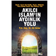 Aklc slam`n Aydnlk Yolu Ali Gler Halk Kitabevi