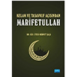 Kelam ve Tasavvuf Asndan Marifetullah Mehmet aa Nobel Yaynevi