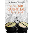Yine Bir Glnihal: Dede Efendi z Yaynclk
