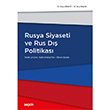 Rusya Siyaseti ve Rus D Politikas Sekin Yaynevi