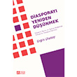 Diasporay Yeniden Dnmek Pegem Yaynlar