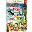 Pamuk Prenses Kt Kralie ve Bir Sr Cce Nilbanu Engindeniz Bu Yaynevi
