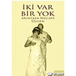 ki Var Bir Yok kinci Adam Yaynlar