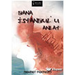 Bana stanbul`u Anlat kinci Adam Yaynlar