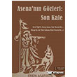 Asena`nn Gzleri - Son Kale kinci Adam Yaynlar