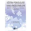 Eitim Psikolojisi Vaka ncelemeleri Pegem Yaynlar