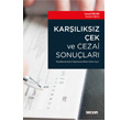 Karlksz ek ve Cezai Sonular ismail Ercan Sekin Yaynclk