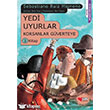 Yedi Uyurlar Korsanlar Gverteye 3. Kitap Can ocuk Yaynlar