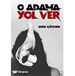 O Adama Yol Ver kinci Adam Yaynlar