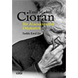 Emil Michel Cioran Bir Alacakaranlk Dnr izgi Kitabevi