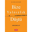 Bize Yalnzlk Dt Onur Bulut  Libros Yaynlar
