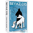 Beyaz Di Jack London  ndigo Kitap