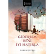 Gidersem Beni yi Hatrla Canan ifter  kinci Adam Yaynlar