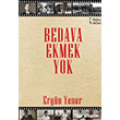 Bedava Ekmek Yok kinci Adam Yaynlar