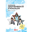 lkokulda Grup Rehberlii Etkinlikleri Pegem Yaynlar