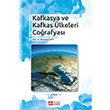 Kafkasya ve Kafkas lkeleri Corafyas Pegem Yaynlar
