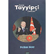 Bana Tayyipi Dediler Perihan Akay  imke Yaynlar