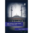 Afife Nurbanu Valide Sultan Vakfiyesi 990 1580 Tijen Sabrl  Libra Yaynlar
