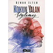 Kokun Yalan Sylemez znur lter  Parga Yaynclk