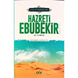 Sadaka ve Cmertliin Zirvesi Hazreti Ebubekir (r.a.) r Yaynlar