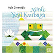 Minik Yeil Kurbaa Ayla narolu Nota Bene Yaynlar