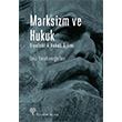 Marksizm ve Hukuk Diyalektik Hukuk Bilimi Yordam Kitap