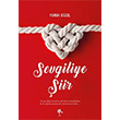 Sevgiliye iir Faruk Gzel Zebra Yaynlar
