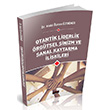 Otantik Liderlik rgtsel Sinizm ve  Sanal Kaytarma likileri Sava Yaynevi