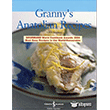 Granny`s Anatolian Recipes  Bankas Kltr Yaynlar