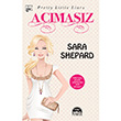 Acmasz Sara Shepard Mart Yaynlar
