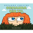 Ormanda Bir Yl Suzanne Collins Doan Egmont Yaynclk