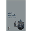 Yerli Yerinde Kksal Alver z Yaynclk