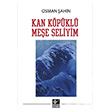 Kan Kpkl Mee Seliyim Osman ahin Kaynak Yaynlar