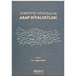 Trkiyede Konuulan Arap Diyalektleri Yaar Acat Akdem Yaynlar