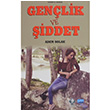 Genlik ve iddet Adem Solak Novel Yaynevi