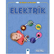 Elektrik lk Bilgiler ve Deneyler Peter Riley Mavi Kelebek Yaynlar