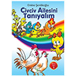Civciv Ailesini Tanyalm Emine enlikolu Fidan Yaynlar