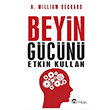 Beyin Gcn Etkin Kullan A. William Deckard Eftalya Kitap