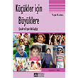 Kkler iin Byklere ocuk ve Ergen Ruh Sal Pegem Yaynlar