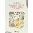 Gagalar, Patiler ve Baka Gzel eyler Can ocuk Yaynlar