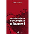 Takmrnn Devletilik Dnemi Sina ladr Kuledibi Yaynlar