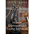 Hukuk Dnyasndan lgin Sayfalar Ertem Trker Cinius Yaynlar