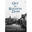 Gece ile Rzgarn Dans Hamza Suba Cinius Yaynlar